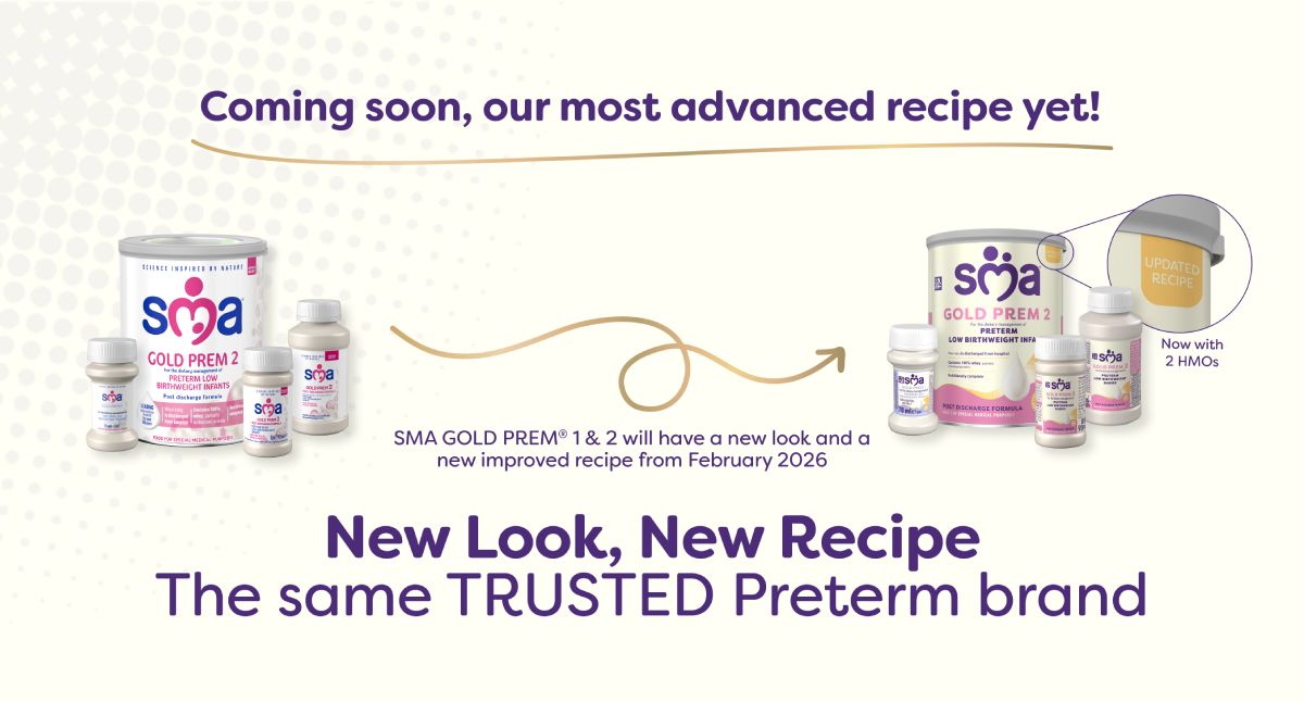 Coming soon, our most advanced recipe yet! New look, new recipe - the same TRUSTED Preterm brand