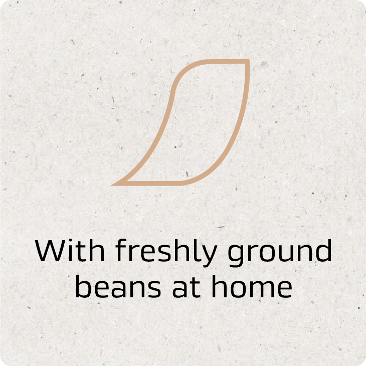 With freshly ground beans at home